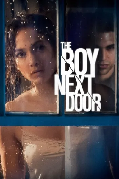 The Boy Next Door (2015) รักอำมหิต หนุ่มจิตข้างบ้าน โปสเตอร์