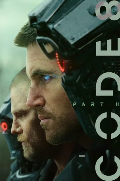 Code 8 Part 2 (2024) ล่าคนโคตรพลัง ภาค 2 โปสเตอร์
