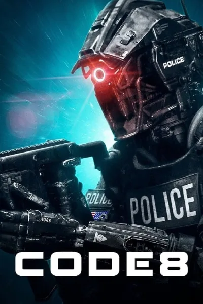 Code 8 (2019) ล่าคนโคตรพลัง โปสเตอร์