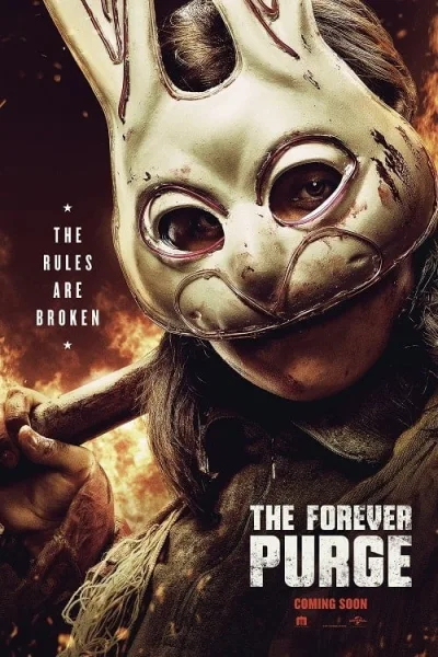The Forever Purge (2021) คืนอำมหิต อำมหิตไม่หยุดฆ่า โปสเตอร์