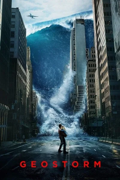 Geostorm (2017) เมฆาถล่มโลก โปสเตอร์