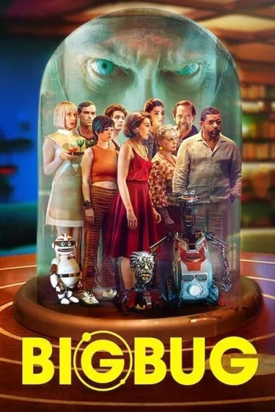 Big Bug (2022) บิ๊กบั๊ก โปสเตอร์