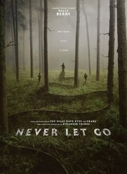 Never Let Go (2024) ผูกเป็น หลุดตาย โปสเตอร์