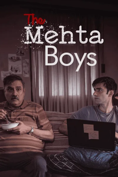 The Mehta Boys (2024) ครั้งหนึ่งคิดถึงพ่อ โปสเตอร์