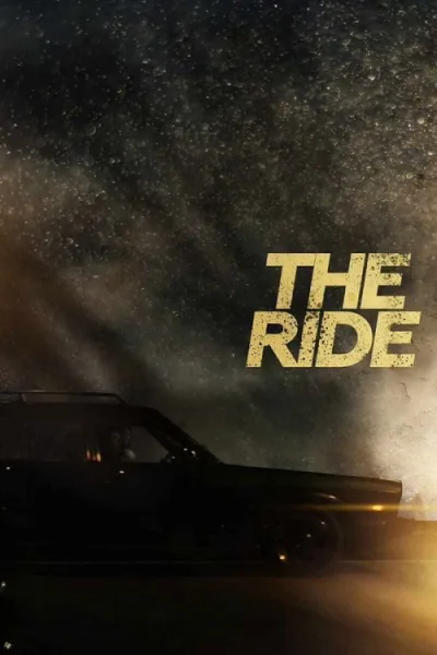 The Ride (2025) ซิ่งฝ่านรก โปสเตอร์