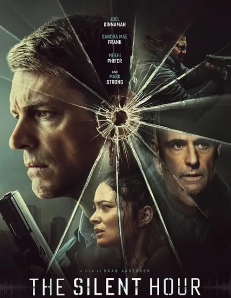 The Silent Hour เงียบระห่ำ ลั่นนรก โปสเตอร์