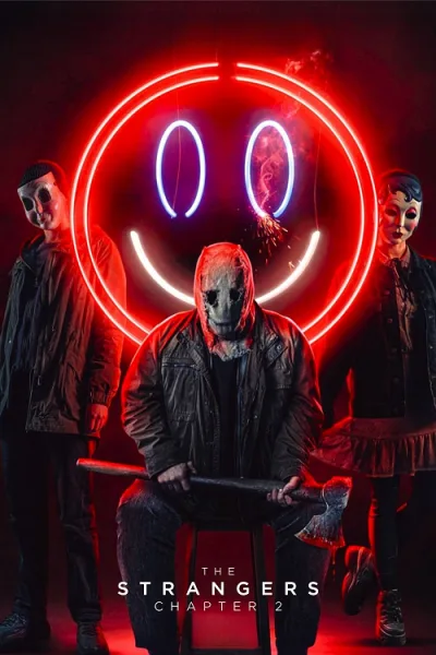 The Strangers Chapter 2 (2025) เดอะ สเตรนเจอร์ส อำมหิตฆ่าไม่เลิก 2 โปสเตอร์