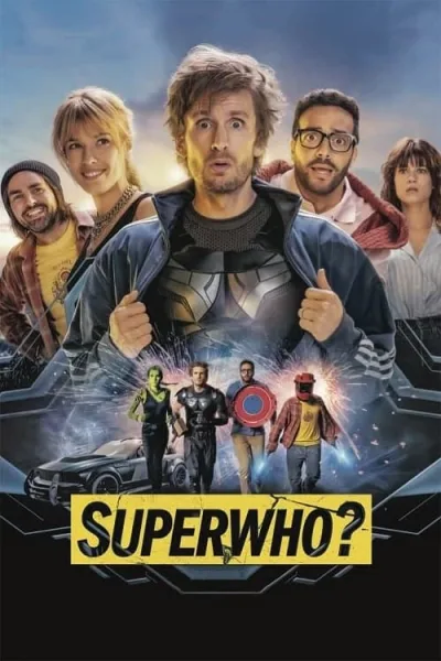 Superwho (2021) ซูเปอร์ฮู ฮีโร่ ฮีรั่ว โปสเตอร์