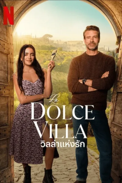 La Dolce Villa (2025) วิลล่าแห่งรัก โปสเตอร์