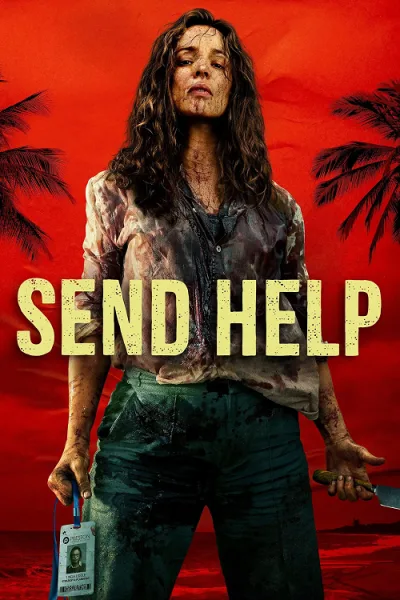 Send Help (2026) โปรดส่งใครมาช่วยฉันที โปสเตอร์