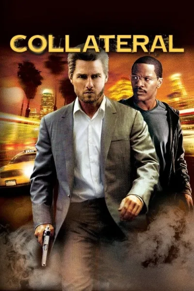 Collateral (2004) สกัดแผนฆ่า ล่าอำมหิต โปสเตอร์