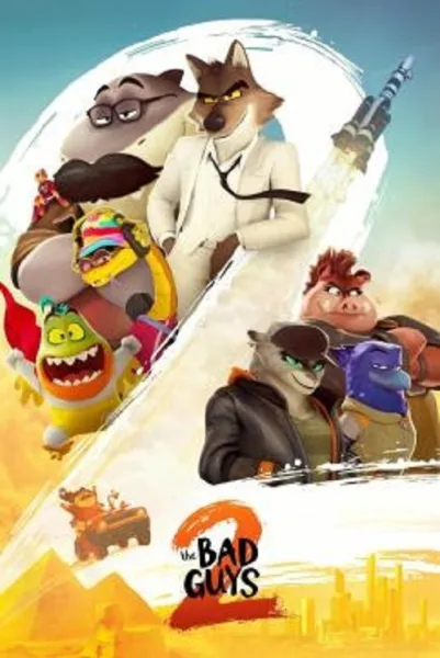 The Bad Guys 2 (2025) วายร้ายพันธุ์ดี 2 โปสเตอร์