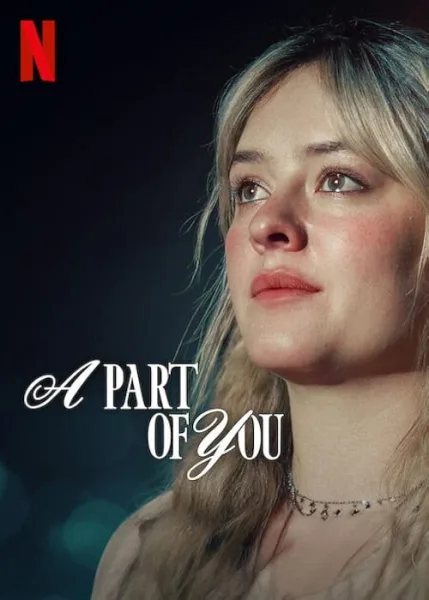 A Part of You (2024) ส่วนหนึ่งของเธอ โปสเตอร์