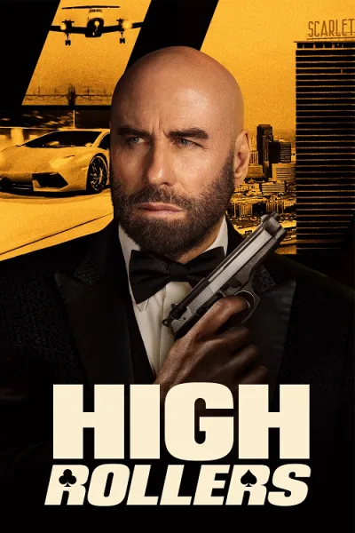 High Rollers (2025) แผนปล้นคนหักเหลี่ยม ทะลวงกาสิโนเดือด โปสเตอร์