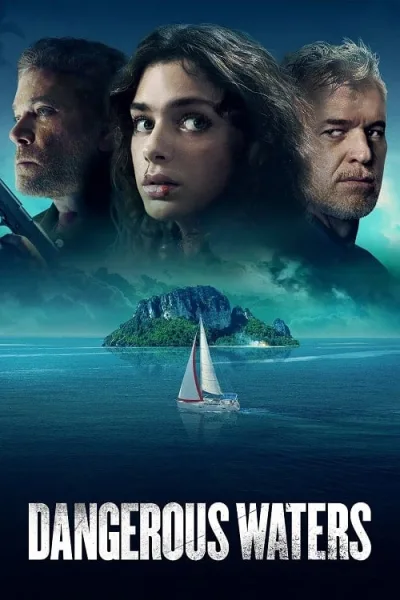 Dangerous Waters โปสเตอร์