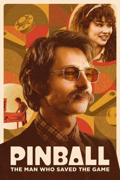Pinball The Man Who Saved the Game โปสเตอร์
