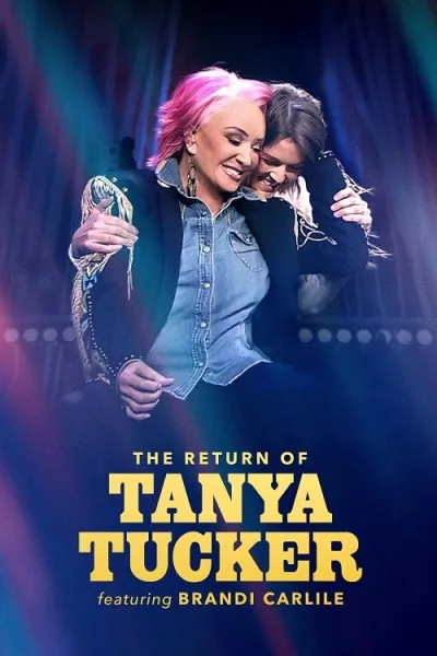 The Return of Tanya Tucker Featuring Brandi Carlile โปสเตอร์