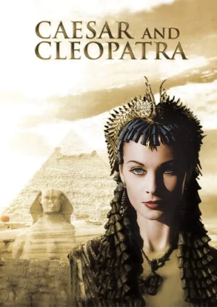 Caesar and Cleopatra (1945) ซีซาร์-คลีโอพัครา ชู้รักกระฉ่อนโลก โปสเตอร์