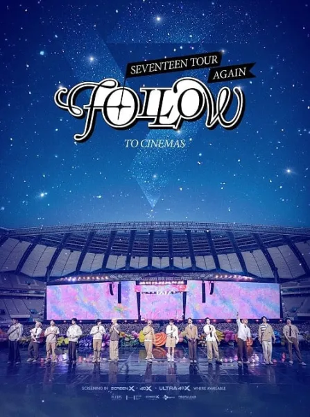 SEVENTEEN TOUR FOLLOW AGAIN TO CINEMAS โปสเตอร์