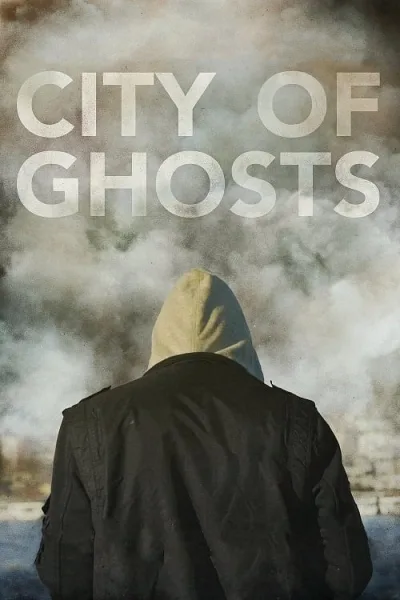 City of Ghosts โปสเตอร์