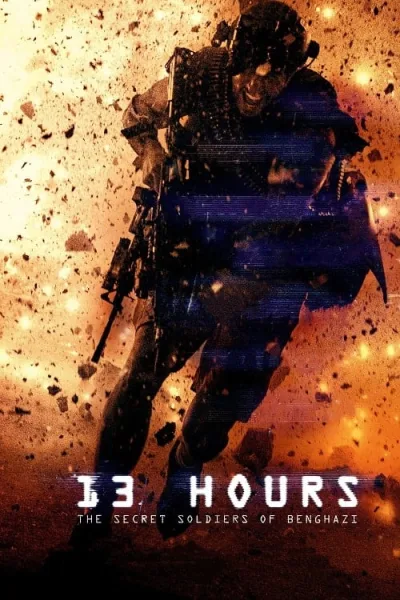 13 Hours (2016) 13 ชม ทหารลับแห่งเบนกาซี โปสเตอร์
