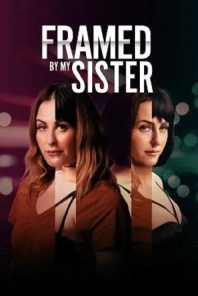 Framed by My Sister โปสเตอร์