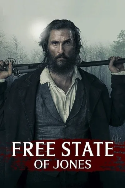 Free State of Jones (2016) จอมคนล้างแผ่นดิน โปสเตอร์
