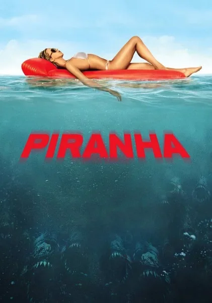 Piranha 3D (2010) ปิรันย่า กัดแหลกแหวกทะลุ โปสเตอร์