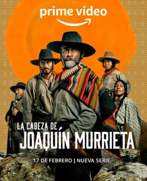 The Head of Joaquin Murrieta (2023) ล่าหัววาคีน มูร์ริเอตา โปสเตอร์