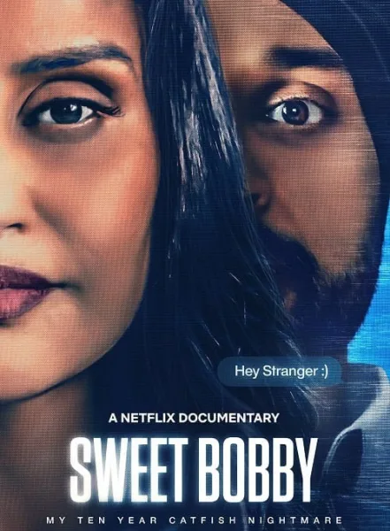 Sweet Bobby My Catfish Nightmare ฝันร้ายภัยนักตุ๋น โปสเตอร์
