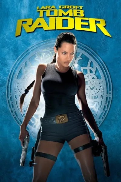 Lara Croft Tomb Raider (2001) ลาร่า ครอฟท์ ทูมเรเดอร์ โปสเตอร์