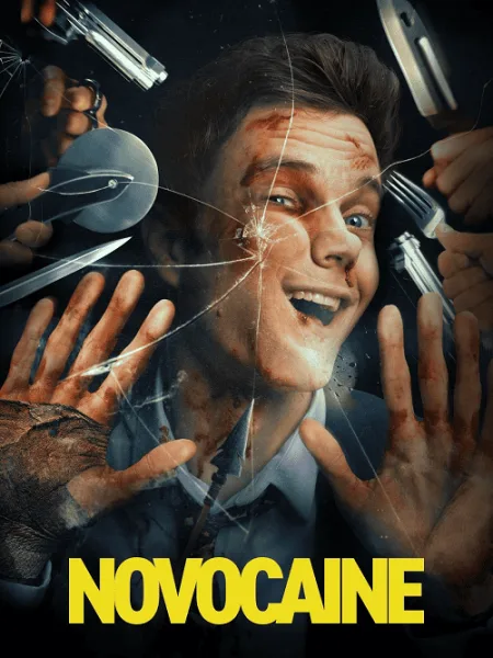 Novocaine (2025) มิสเตอร์โคตรคนทรหด โปสเตอร์