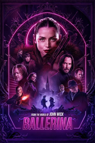 From the World of John Wick Ballerina (2025) จักรวาลของ จอห์น วิค บัลเลรินา แค้นกว่านรก โปสเตอร์