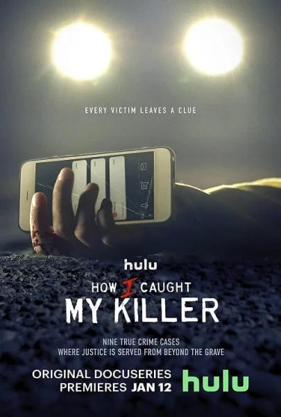 How i Caught My Killer โปสเตอร์