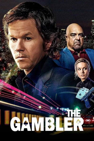The Gambler (2014) ล้มเกมเดิมพันอันตราย โปสเตอร์