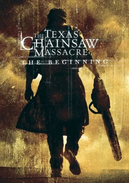 The Texas Chainsaw Massacre 2 The Beginning (2006) เปิดตำนานสิงหาสับ โปสเตอร์