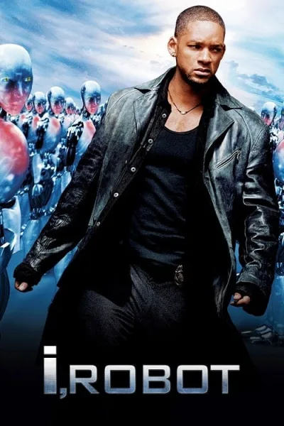 I Robot (2004) ไอโรบอท พิฆาตแผนจักรกลเขมือบโลก โปสเตอร์
