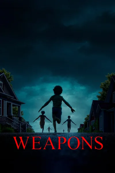 Weapons (2025) เวเพินส์ โปสเตอร์