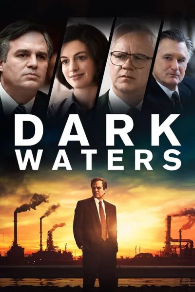 Dark Waters (2019) พลิกน้ำเน่าคดีฉาวโลก โปสเตอร์