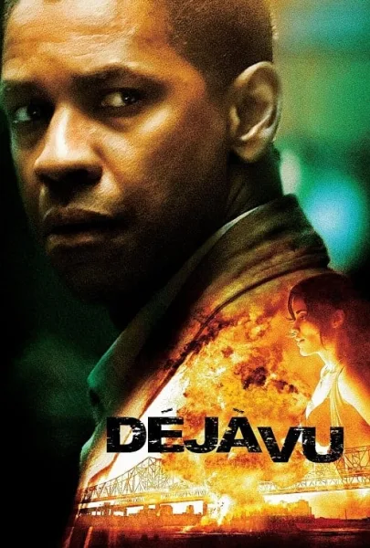 Deja Vu (2006) ภารกิจเดือด ล่าทะลุเวลา โปสเตอร์