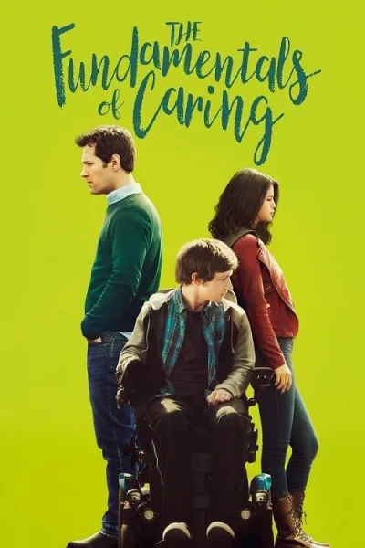 The Fundamentals of Caring (2016) บทเรียนพื้นฐานของการใส่ใจ โปสเตอร์