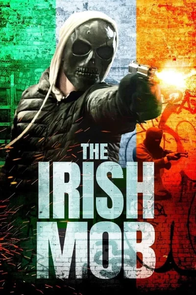 The Irish Mob โปสเตอร์