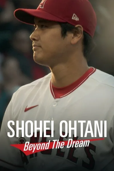 Shohei Ohtani Beyond the Dream โปสเตอร์