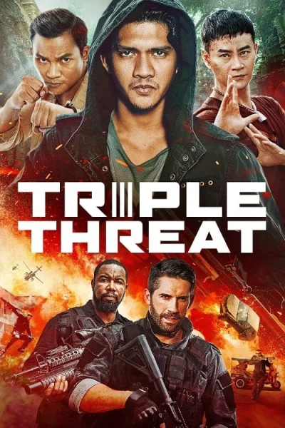 Triple Threat (2019) ทริปเปิล เธรท สามโหดมหากาฬ โปสเตอร์