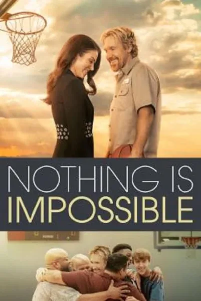 Nothing is Impossible โปสเตอร์