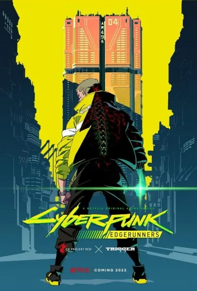 Cyberpunk Edgerunners (2022) อาชญากรแดนเถื่อน โปสเตอร์