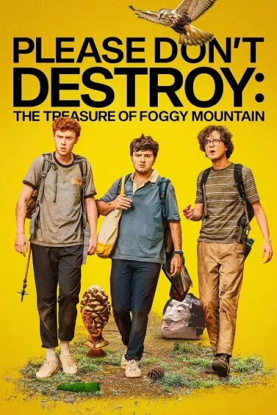 Please Don’t Destroy The Treasure of Foggy Mountain โปสเตอร์