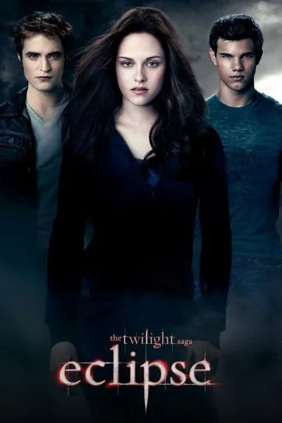 The Twilight Saga 3 Eclipse (2010) แวมไพร์ ทไวไลท์ 3 อีคลิปส์ โปสเตอร์