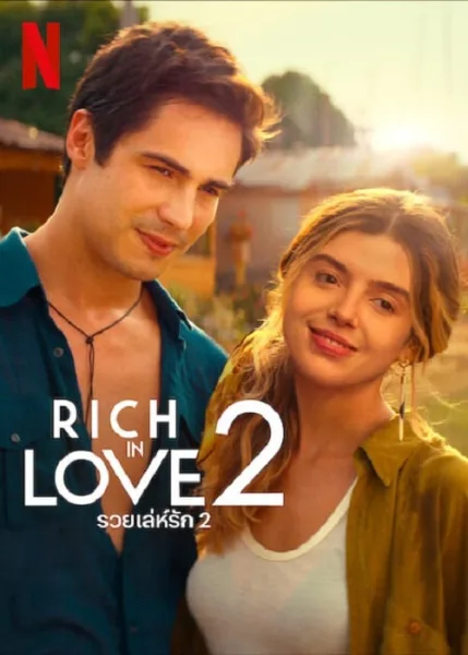 Rich in Love 2 (2023) รวยเล่ห์รัก 2 โปสเตอร์