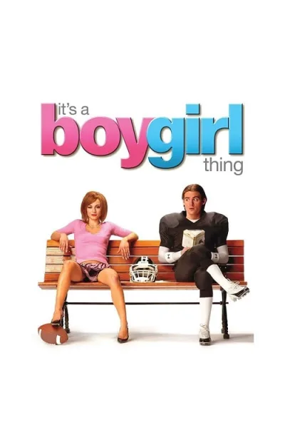 It’s a Boy Girl Thing (2006) หนุ่มห้าวสลับสาวจุ้น โปสเตอร์